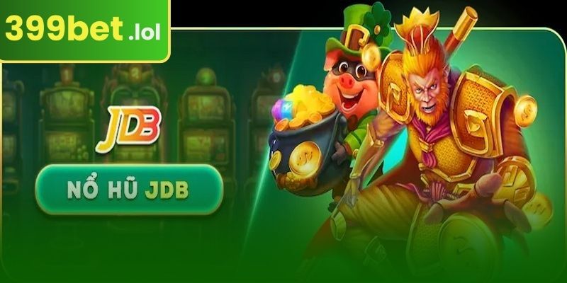 JDB স্লট লবি অন্বেষণ